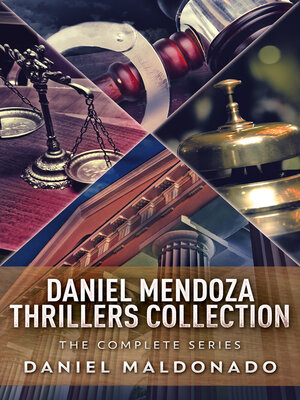 cover image of Daniel Mendoza Thrillers Collection